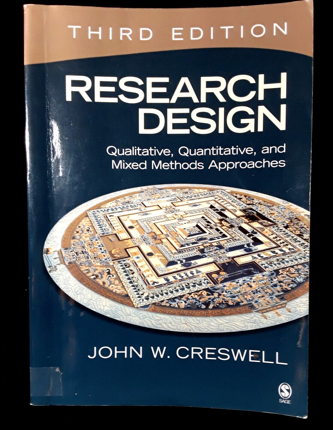 Research Design: by John W. Creswell- 2009, College Text