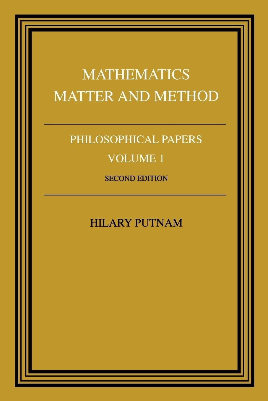 Mathematics, Matter and Method (Philosophical Papers, Vol. 1) – paperback Pu…