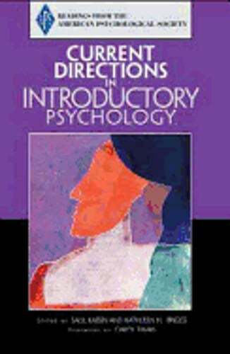 Current Directions in Introductory Psychology by Saul Kassin: Used