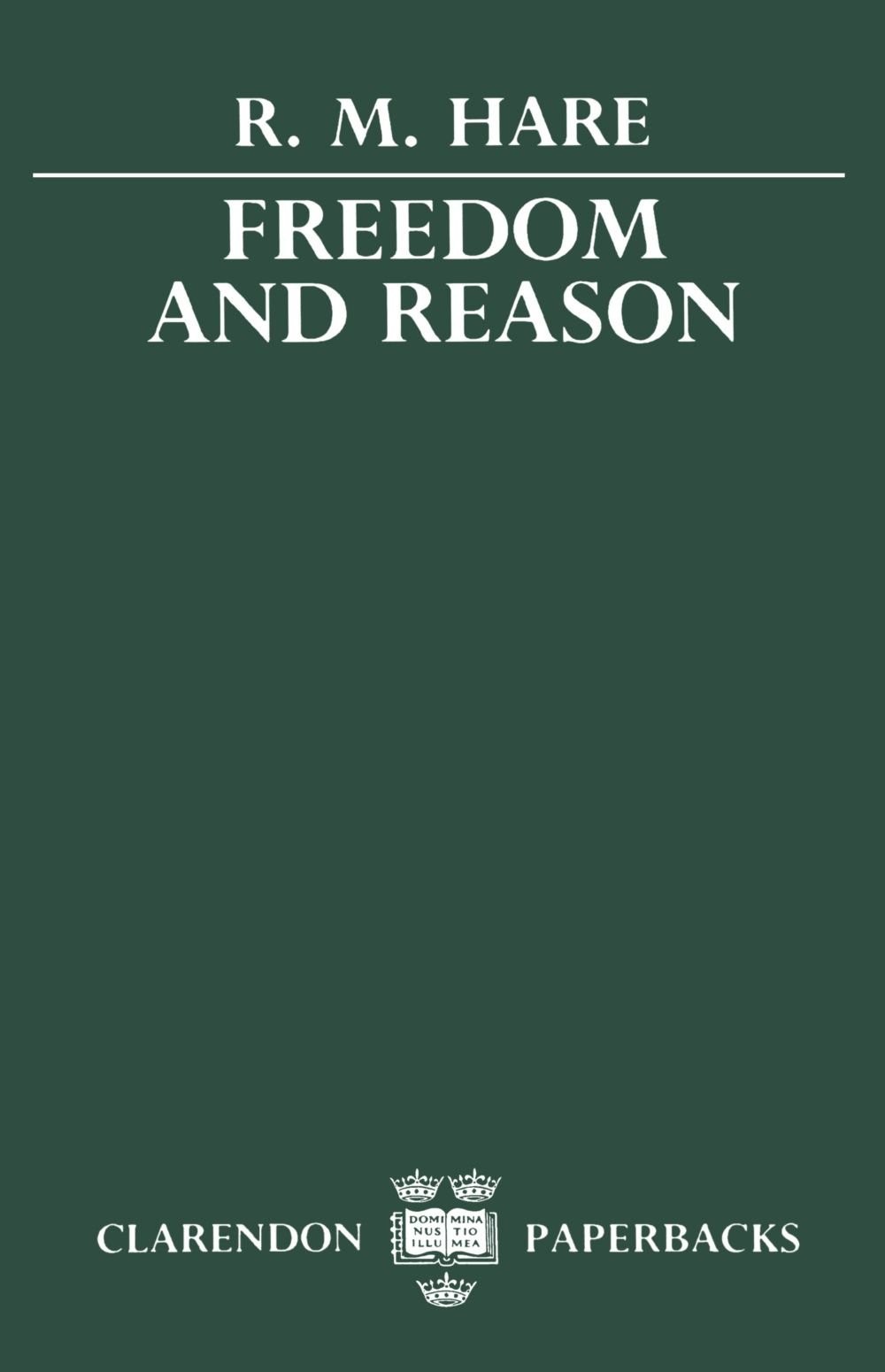 Freedom and Reason